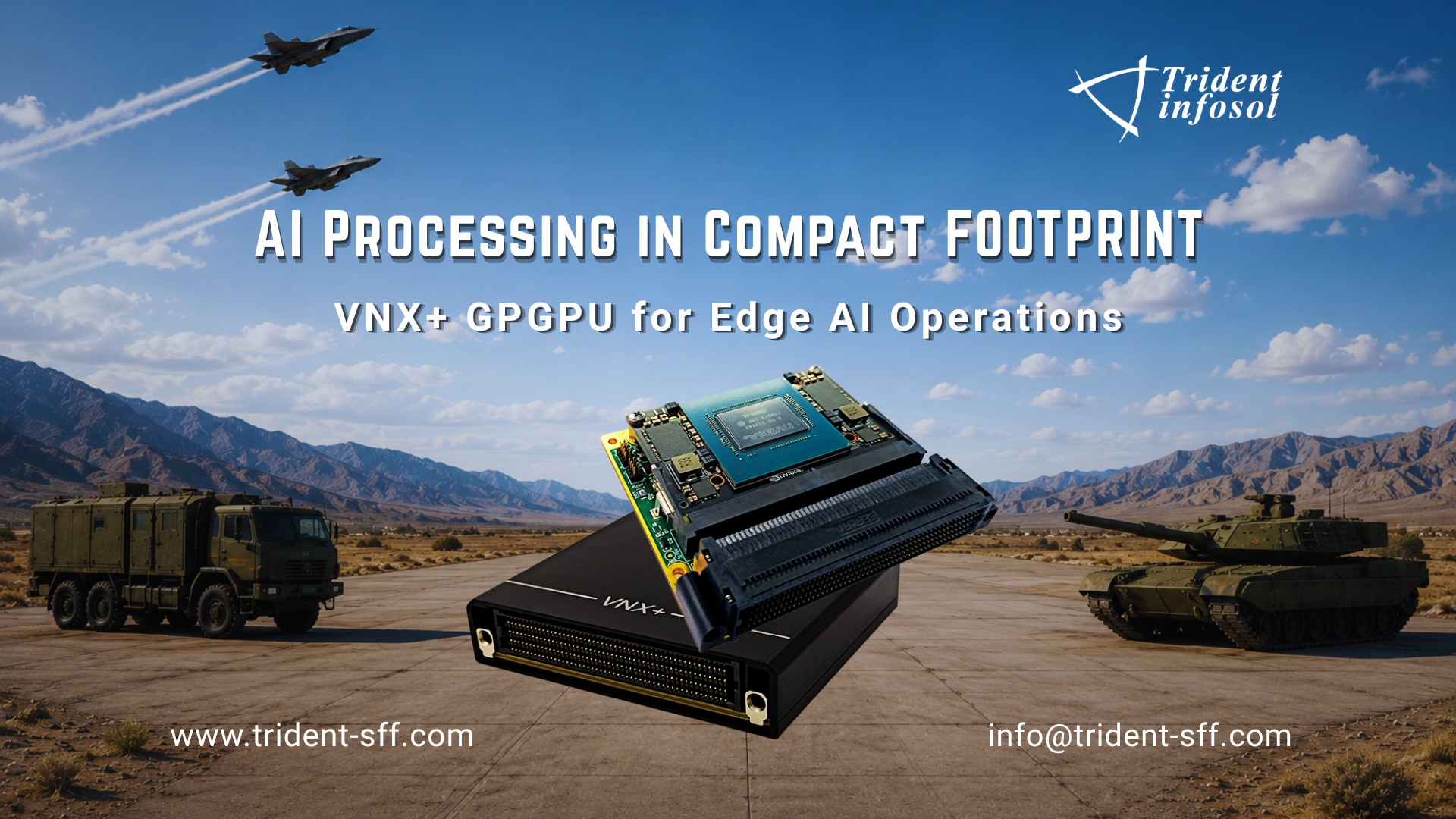 Edge AI with VNX+ GPGPU